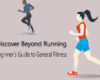 General physical fitness